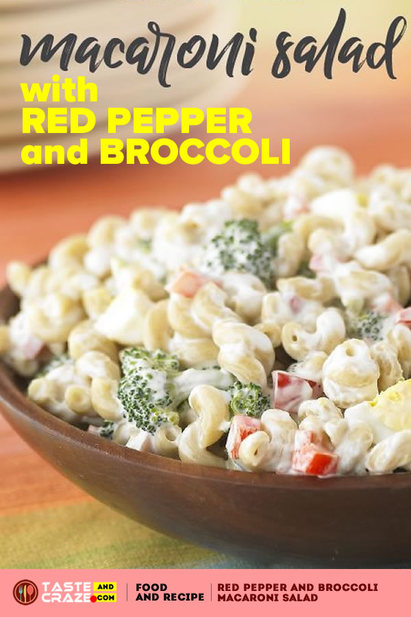 Red Pepper and Broccoli Macaroni Salad. Give your side dish an update with a broccoli macaroni salad. Our Red Pepper and Broccoli Macaroni Salad with less mayo go as fast as the original.