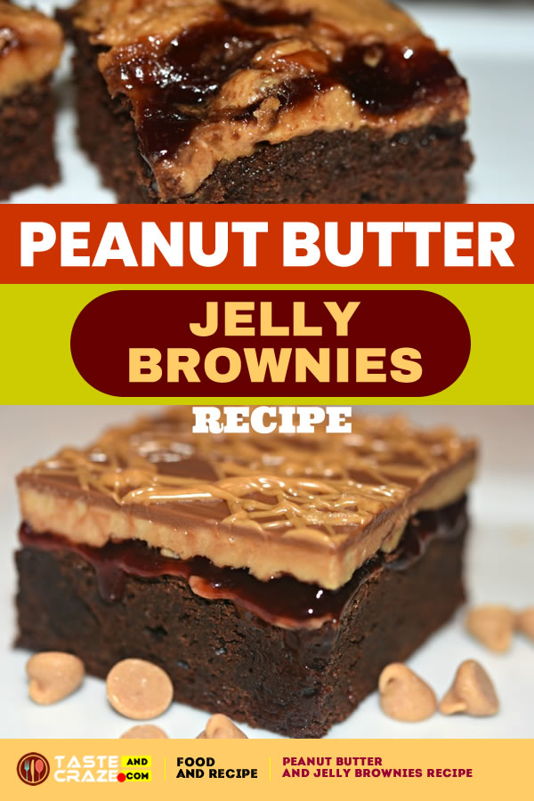 Peanut butter and jelly brownies recipe. #PeanutButter #PeanutButterRecipe #JellyBrowniesRecipe #JellyBrownies