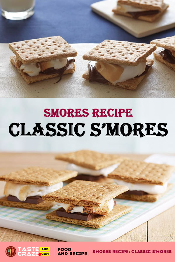 Smores Recipe: Classic S’mores For the perfect classic s’more you have to have melty chocolate, gooey toasty marshmallow and crisp graham cracker. There are a million ways to personalize a s’more using flavored chocolates, adding nuts or dried fruits or jams. Explore. Enjoy.