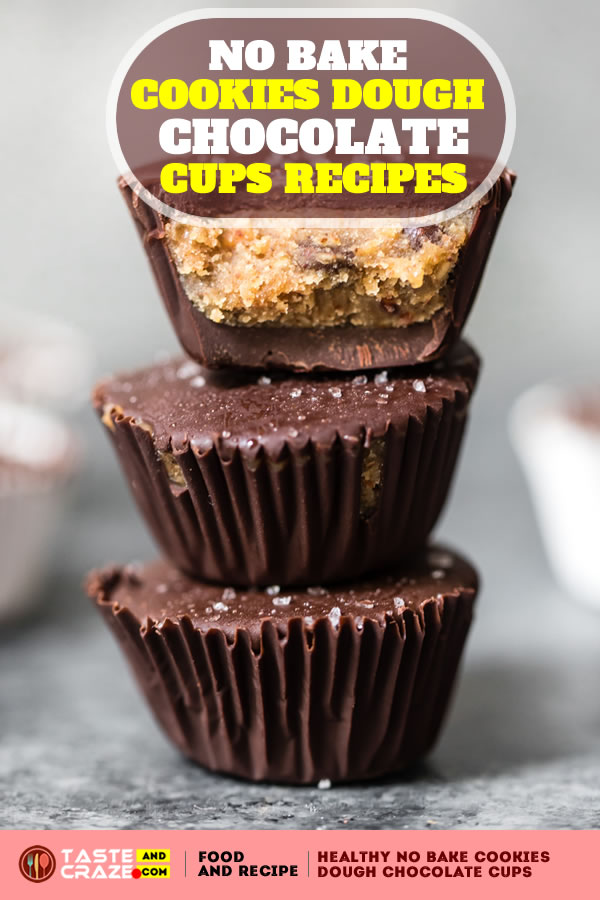 Healthy no bake cookies dough chocolate cups recipes. #NoBakeCookies #DoughChocolateCups I’m back with a super easy dessert recipe, It’s Healthy no bake cookies that won’t heat up your kitchen this summer, it’s a healthy no-bake cookies recipe.