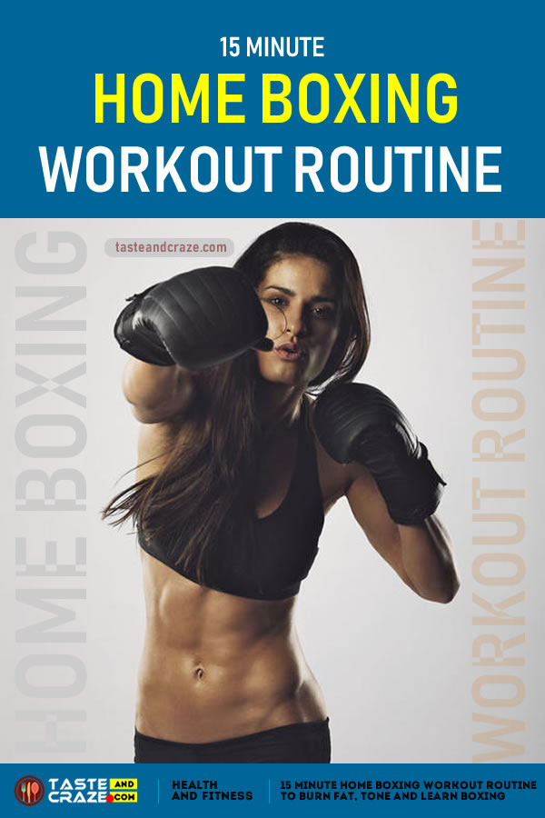 15 Minute Home Boxing Workout Routine Is A Great Way To Burn Fat, Lose Weight #HomeBoxingWorkoutRoutine #HomeBoxingWorkout #BoxingWorkoutRoutine #WorkoutRoutine #BoxingWorkout #Workout #LoseWeight 