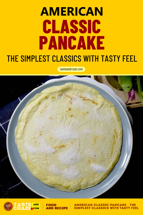 #ClassicPancake #Pancake #Pancakes American Classic Pancake - The Simplest Classics with Tasty Feel #AmericanClassicPancake #AmericanPancake