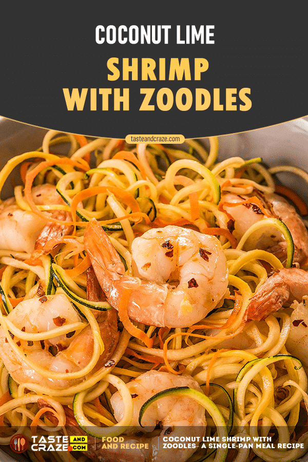 #CoconutShrimp #LimeShrimp #ShrimpRecipe #Zoodles Coconut Lime Shrimp with Zoodles- A SinglePan Meal Recipe #SinglePanMeal SinglePan #CoconutLime #Shrimp #ShrimpWithZoodles #CoconutLimeShrimp