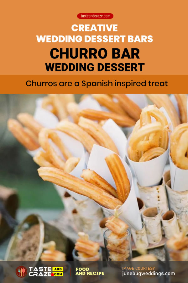 5 Creative Dessert Bars ideas for Wedding reception- Churro Bar Wedding Dessert #ChurroBar #Churro #WeddingCookies #Cookies #MiniFruitPie #MiniPie #FruitPie #WeddingPie #PieWeddingDessert #DessertBarsIdeas #DessertBars #Dessert #DessertIdeas #DessertIdea #DessertBar #Wedding #WeddingDessertBar #WeddingDessertBars